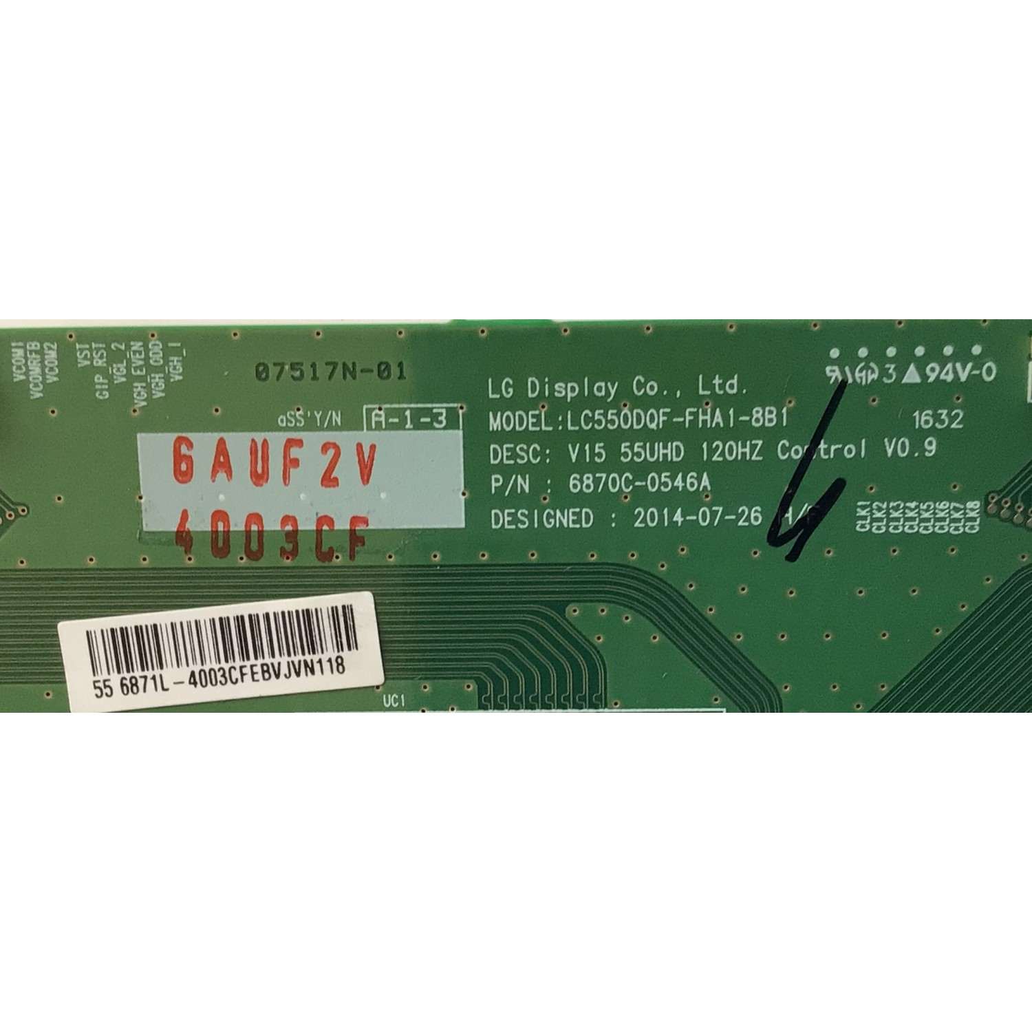 KIT DE TARJETAS PARA TV VIZIO / MAIN XGCB0QK025020X / 715G7533-M01-000-005T / FUENTE ADTVE1335XG6 / 715G6887-P02-007-002M / LED DRIVER 715G7530-P02-000-004Y / 715G7530-P01-002-004Y / T-CON 6871L-4003C / 6870C-0546A / MODELO P55-C1 - Imagen 7
